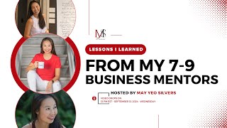 Lessons I learned from my 7-9 figure business mentors