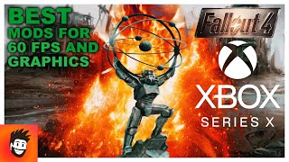 60 FPS Fallout 4 on XBOX SERIES X: get the BEST MODS for GRAPHICS and PERFORMANCE!