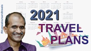 2021 Travel Plans | २०२१ से टूर की प्लानिंग कैसे करे | Travel Plans after Covid-19