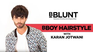 How To Style A Messy Hair Look For Men Like Karan Jotwani’s BBOY Style