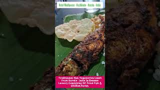 Traditional Non Vegetarian Lunch Of Kerala - India Consisting Of Fish Fry & Chicken Roast