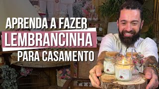 APRENDA A FAZER LEMBRACINHA PARA CASAMENTO