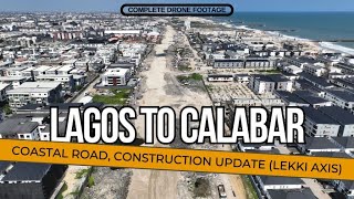 Lagos-Calabar Coastal Road Construction update (Lekki Axis)