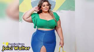 Joici Walter..Biography, age, weight, relationships, net worth, outfits idea, plus size models