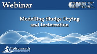 Modelling Sludge Drying and Incineration in GPS-X