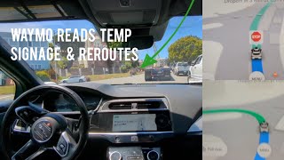 Fully autonomous Waymo responds to roadwork crew & temporary signage, reroutes