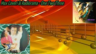 Max Coveri & Radiorama - One Two Three (Super Mix) 1990 (Remix By Vladek)