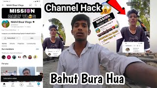 Plz help kro 😭 ll सब बर्बाद हो गया भाई का 😭ll Channel Hack Ho Gaya 😭ll  @Gamernikhil-z9g