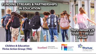 Children & Education Thrive Action Group (TAG): Funding Streams & Partnerships in Education