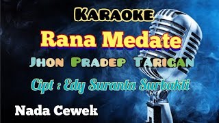 RANAN MEDATE | KARAOKE LAGU KARO | NADA CEWEK