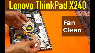 Lenovo ThinkPad X240 | How To Replace Fan