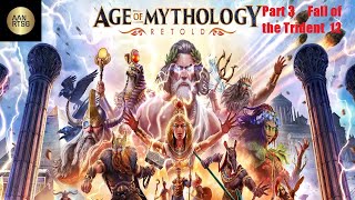 🔴Age of Mythology Retold Campaign Fall of the Trident Part 3 12 - 17