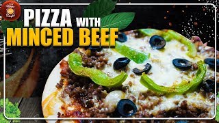 Minced Beef Pizza Recipe