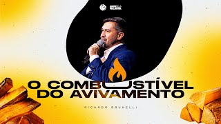 O Combustível Do Avivamento  | Pastor Ricardo Brunelli | Bereana