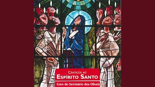 Confirmai, Senhor (antífona 2 - Vésperas Il de Pentecostes)