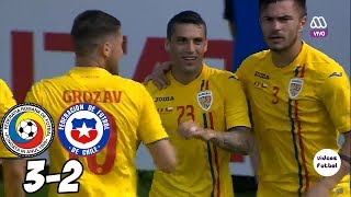 Rumania vs Chile 3-2 Resumen Completo Amistoso Internacional 2018