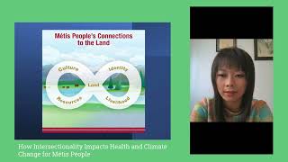 Holly Torgerson - How Intersectionality Impacts Health and Climate Change for Métis people