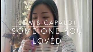 Lewis Capaldi - someone you loved (cover) || Tiffany