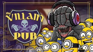 Villain Pub - A Despicable Quiet Place