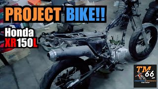 HONDA XR150L - Building a budget HOOLIGAN machine because why not - Project Build pt 1.