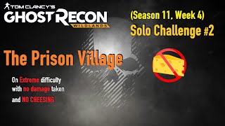 Ghost Recon: Wildlands -- Solo Challenge #2 (S11W4)