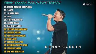 Denny Caknan Full Album Terbaru “Bukan Kekasih Sempurna” | Sanes | Ego