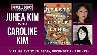 Juhea Kim presents Beasts of a Little Land in conversation with Caroline Kim