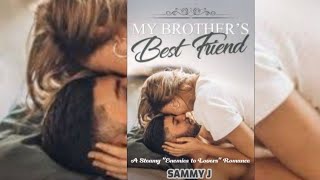 New Romance Audiobook "My Brother's Bestfriend" #audiobooks #recommendations #fullaudiobook