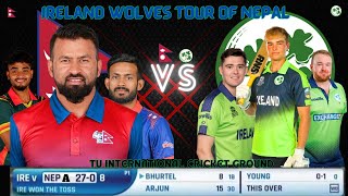 IRELAND WOLVES TOUR OF NEPAL 2024 | NEPAL (A) VS IRELAND WOLVES LIVE SCORE AND COMMENTARY