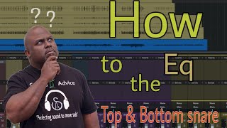 How to Eq the Top & Bottom Snare