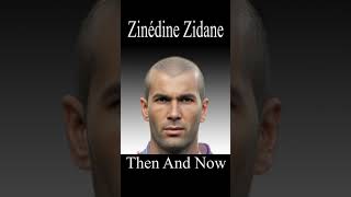 Zinédine Zidane Evolution - Then And Now #zidane #zinedinezidane #france