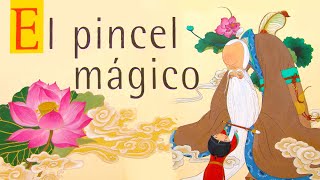 EL PINCEL MAGICO - cuentos infantiles - cuentos para dormir