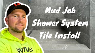 DIY Shower System. Mud job. Waterproofing. Tile Install. GURU. WINNI