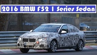 2016 BMW F52 1 Series Sedan, spied testing the FWD on Nurburgring circuit