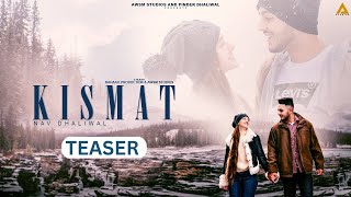 Kismat Teaser | Nav Dhaliwal | Gagandeep Singh | Awsm Studios