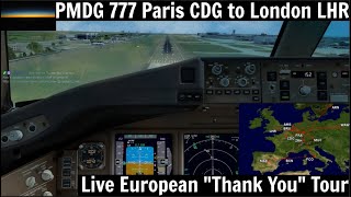 [P3D v4.5] PMDG 777-300ER | Paris CDG to London LHR (by a 777 Captain)