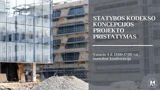 STATYBOS KODEKSO KONCEPCIJOS PROJEKTO PRISTATYMAS