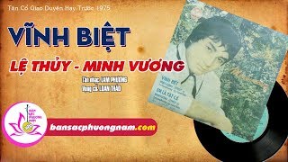 VĨNH BIỆT - LỆ THỦY - MINH VƯƠNG - Tân Cổ Giao Duyên Trước 1975 - Bản sắc phương Nam