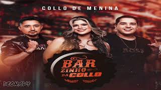 Barzinho da Collo - Collo De Menina - 2025