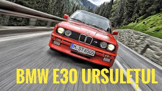 BMW E30 - URSULEȚUL (Mașini de Poveste #11)