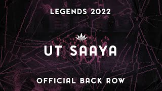 UT Saaya | 2022 LEGENDS | [Back Row @Parth Productions]