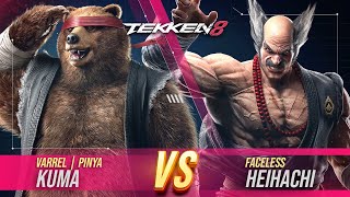 Tekken 8 → Varrel | Pinya (Kuma) vs Faceless (Heihachi)