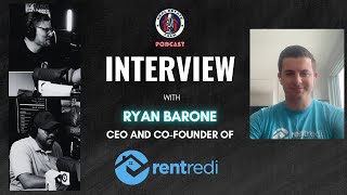 RentRedi Revolution: How Landlords Save on Property Management Fees: Interview with CEO Ryan Barone