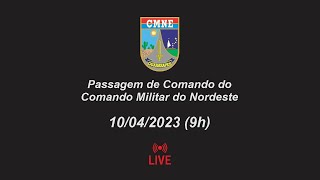 Passagem de Comando do Comando Militar do Nordeste