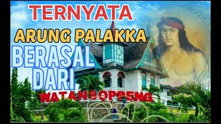 LATENRI TATTA / ARUNG PALAKKA SANG PEJUANG KEMANUSIAAN BERASAL DARI SOPPENG