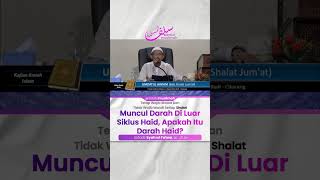 Mucul Darah Di Luar Siklus Haid, Apakah Itu Darah Haid? - Ustadz Syahrul Fatwa