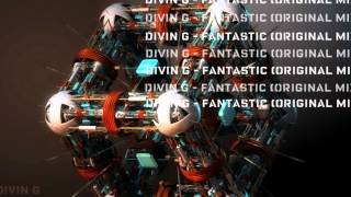 Divin G - Fantastic (Prev)