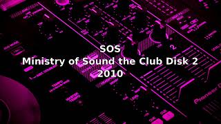 SOS - Ministry of Sound : The Club Disk 2