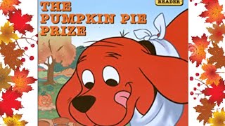 THE PUMPKIN PIE PRIZE | STORYTIME FOR KIDS | READ ALOUD FOR KIDS