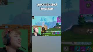 Jynxzi talks about his webcam